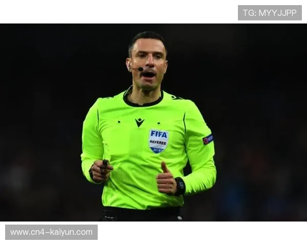 欧冠裁判名单公布，焦点战启用经验丰富执法团队